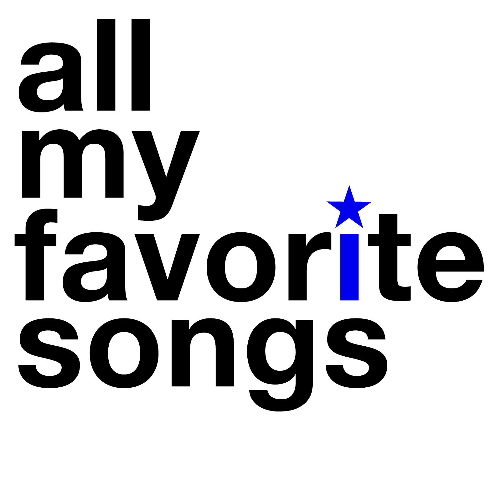 all-my-favorite-songs